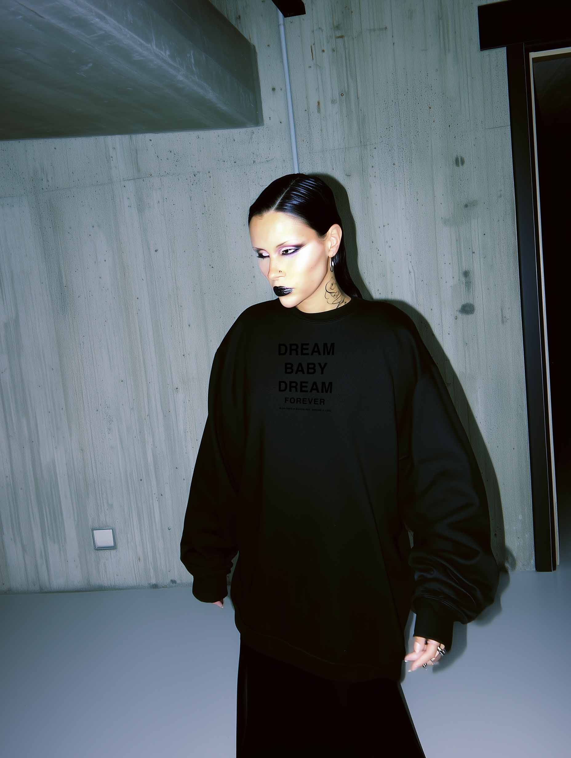“Dream Baby Dream, Forever” Sweatshirt (EMBROIDERED)