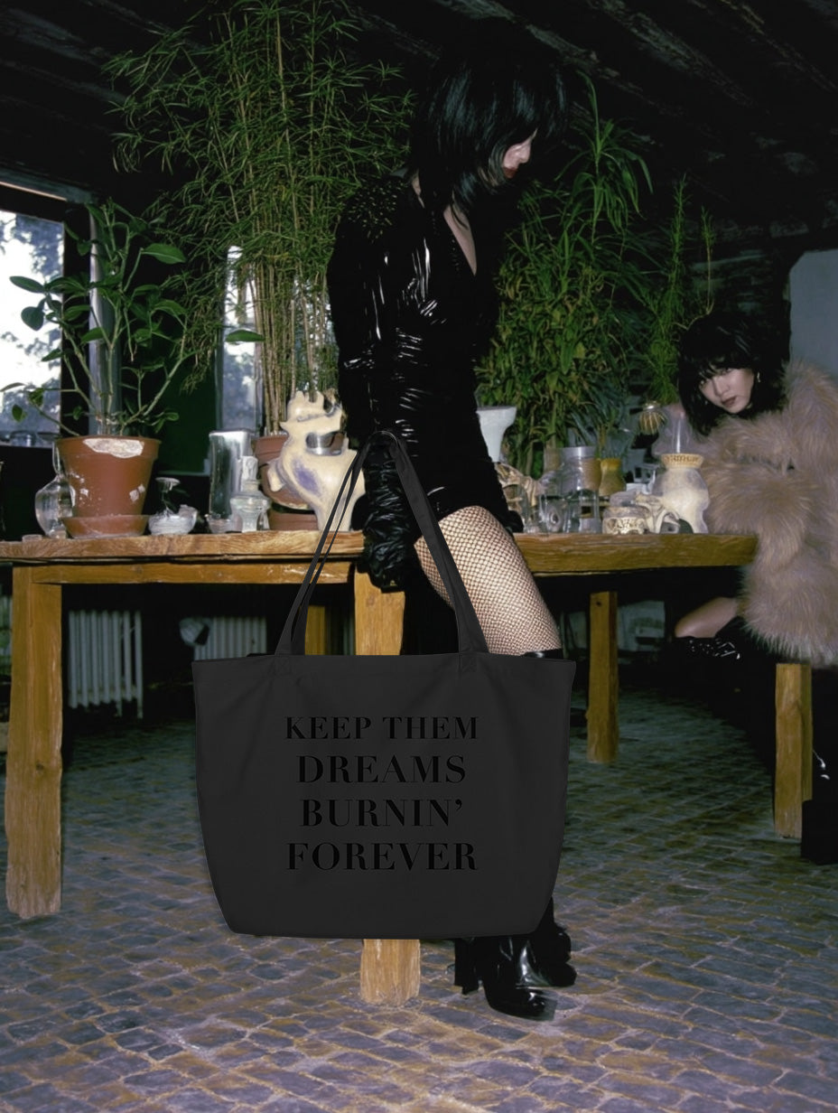 “Dream Baby Dream, Forever” Tote Bag (BLACK PRINT)